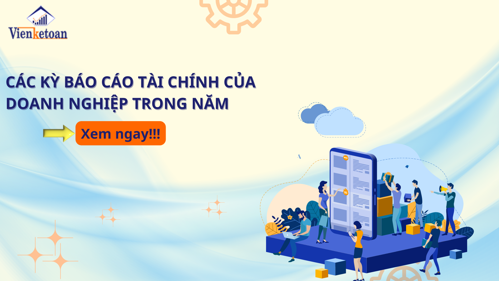 Các kỳ báo cáo tài chính của doanh nghiệp trong năm Các kỳ báo cáo tài chính của doanh nghiệp trong năm
